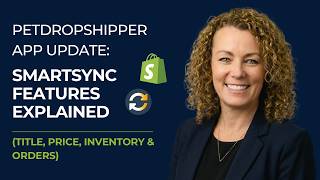 PetDropShipper App Update: Smart Sync Features Explained (Title, Price, Inventory & Orders) screenshot 2