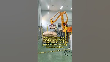 Industrial robots are gradually becoming the core force of global manufacturing transformation#robot