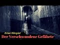 Krimi Hörspiel - Der Verschwundene Gefährte