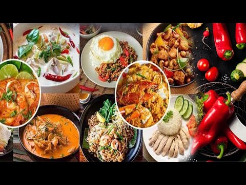 เมนูอาหารไทย ที่อร่อยที่สุดในโลก และประวัติความเป็นมาของอาหารไทย