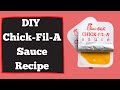 How To Make Chick-Fil-A Sauce