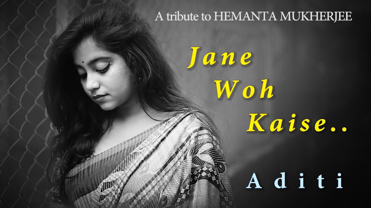 Jane Woh Kaise  Hindi Cover Song 2020  Aditi Chakraborty