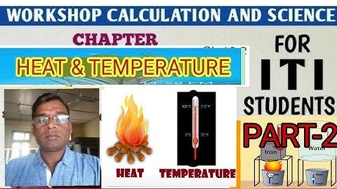Workshop Calculation & Science : Heat & Temperature.(part-2) " Anantwar Sir "