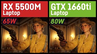RX 5500m 65W vs  GTX 1660ti