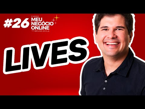 Como fazer Lançamento por Lives | #26 Curso Meu Negócio Online