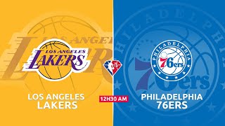 Los Angeles Lakers v Philadelphia 76ers - nba, live score