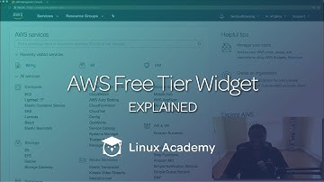 AWS Free Tier Widget Explained | Linux Academy