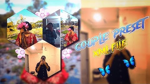 CoUpLe PrEsEt XmL 🌟🦋 xMl FiLe bY @nobita_6 copy #alightmotionxml #nobita_6 #xmlfile 