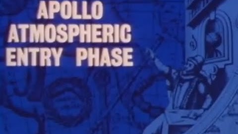 NASA   APOLLO   Reentry   Apollo Atmospheric Entry Phase