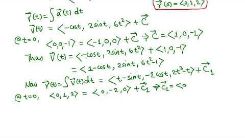 Calc III: finding velocity and position function given its acceleration