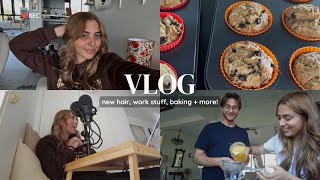 new hair, work, baking + more! | vlog