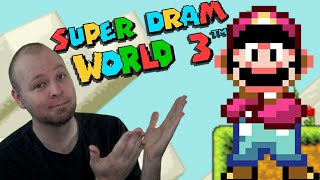 Super Dram World 3 // All Level Clears