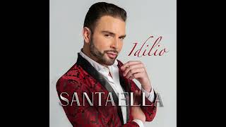 Santaella - Idilio [Official Audio]