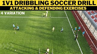 1v1 Dribbling Football/Soccer Drill | Attacking & Defending Exercises | 4 Variation