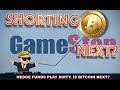 HEDGE FUNDS & INSTITUTIONS TO SHORT BITCOIN NEXT? HOW GAMESTOP SHOWED US THERE ARE 2 SETS OF RULES