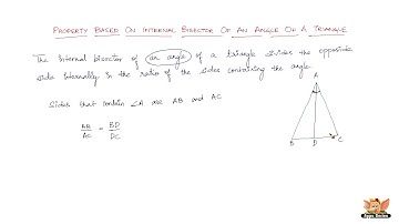 Property based on internal bisector of an angle of a triangle