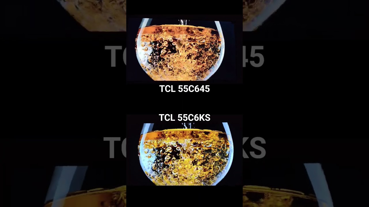 TCL QLED VS TCL MINI LED 55C645 against 55C6KS comparison 