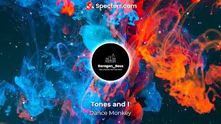 Tones And I  Dance Monkey Hardstyle