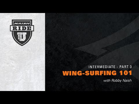 Wing-Surfing 101 Pt 3 - Wing Foiling