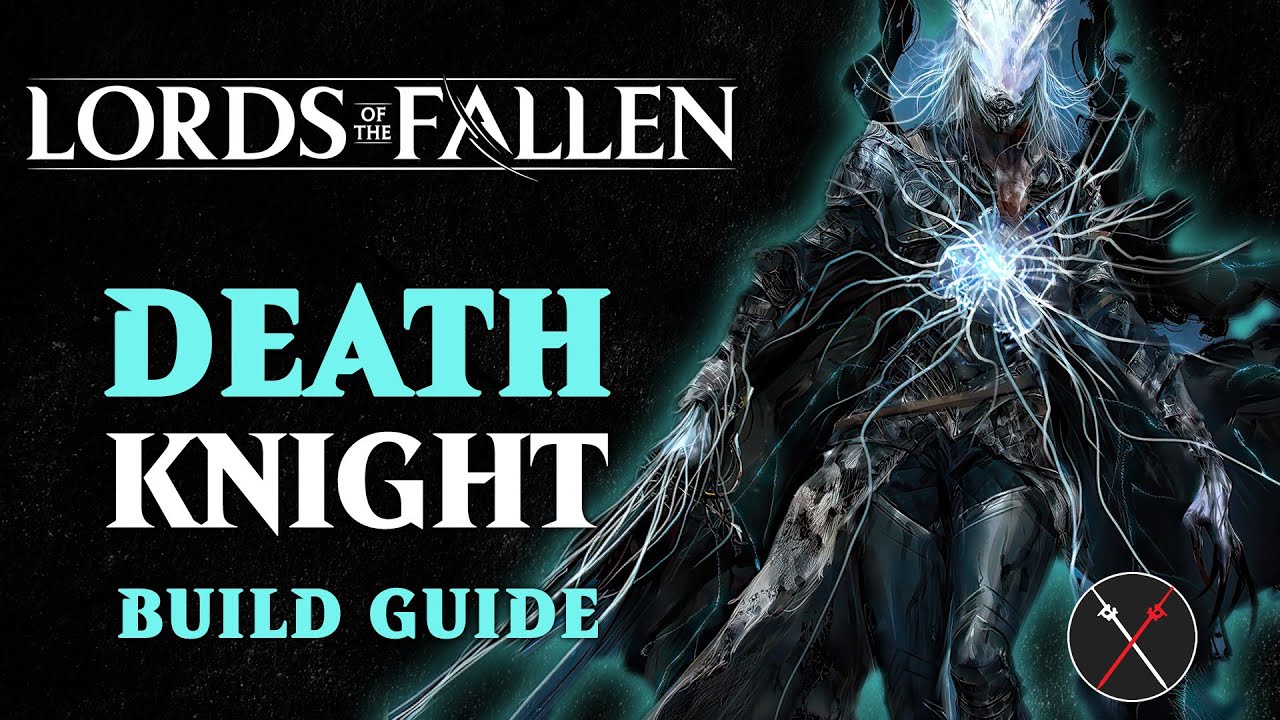 Lords of the Fallen Guide