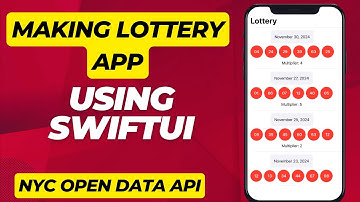 Making Lottery App in SwiftUI -  NYC Open Data API