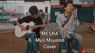 Mus mujiono - Mesra (1989) cover Musik Untuk Langit