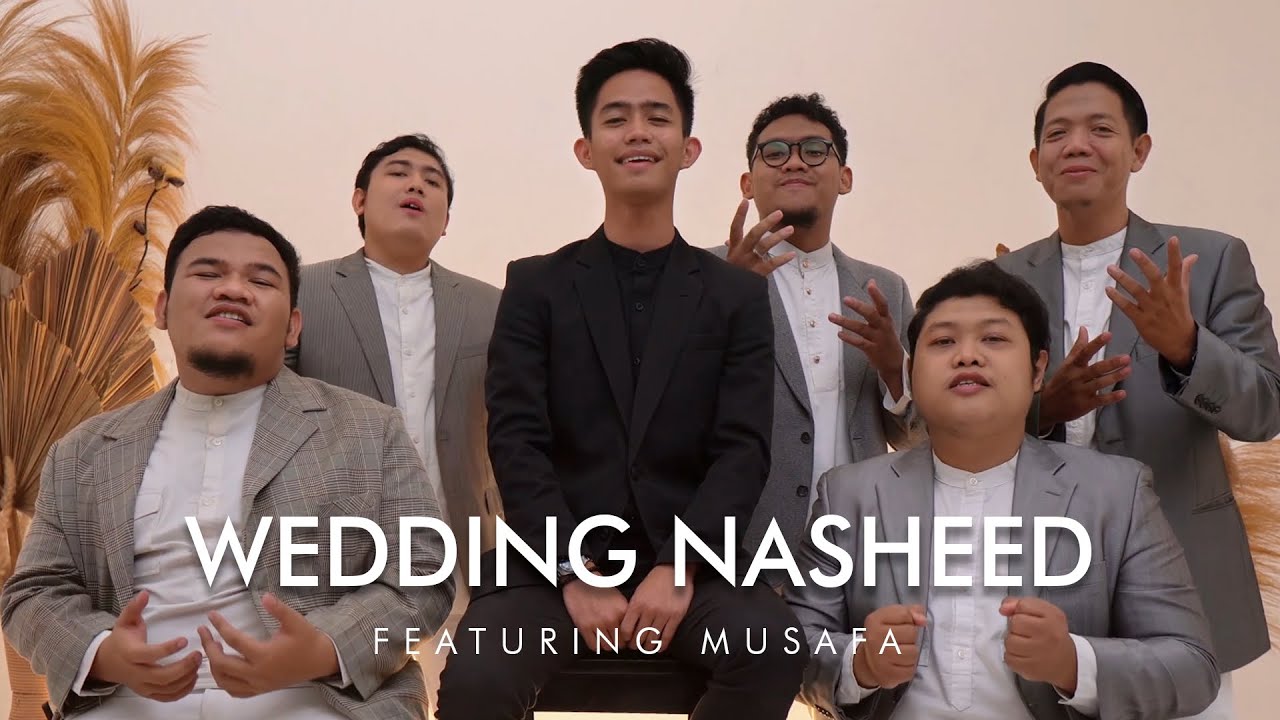 WEDDING NASHEED - MIFTAH FARIDL FT. MUSAFA