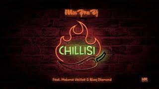 Miss Pru Dj - Chillisi Ft Malome Vector & Blaq Diamond