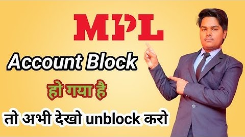 MPL Block Account Unlock Kaise Kare। MPL Account Unblock Kaise Kare। Unblock MPL Account।