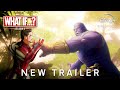 Marvel Studios’ WHAT IF…? Season 2 — NEW TRAILER | Disney+