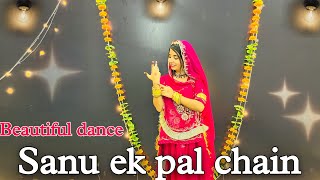  Sanu Ek Pal Chain Rajputi Dance New Rajasthani Dance 