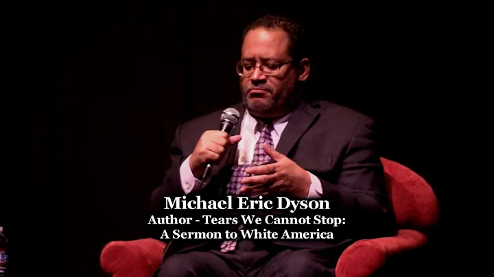 Michael Eric Dyson in Conversation w/ Dr. Jennifer...