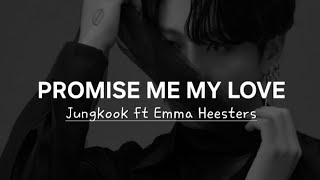 PROMISE ME MY LOVE/ CINTANYA AKU - Jungkook ft Emma Heesters AI cover sub ENG/ESPAÑOL