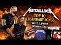 Metallica Top 10 Iconic Songs With Lyrics Classic Era