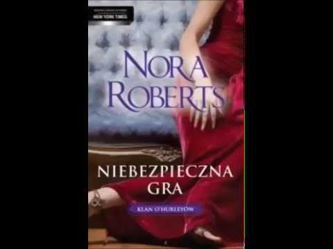 Niebezpieczna gra - Nora Roberts