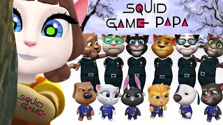 My Talking Tom Friends - AMONG US - SQUID GAME PAPA