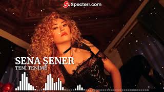 SENA ŞENER - TENİ  TENİME  (Bachata Edit By Sercan Yaygıngöl)