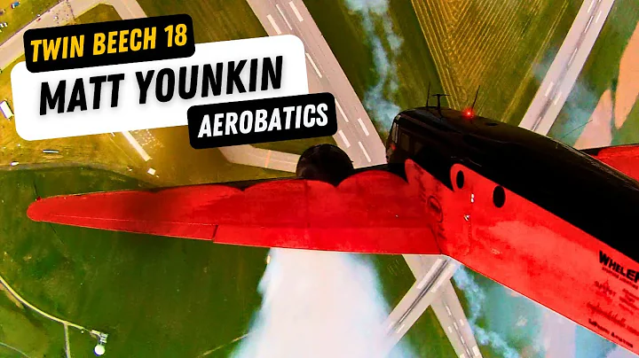 Matt Younkin Beech 18 Cockpit Video - Aerobatics A...