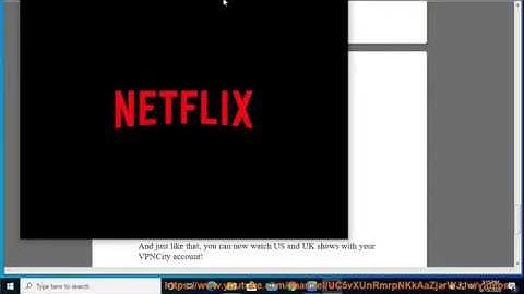Use/Stream Netflix with VPNCity on Windows 10/macOS/iPhone/Android