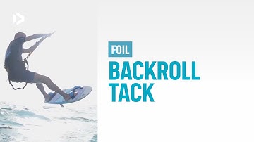 FOIL - Backroll Tack - Duotone Academy