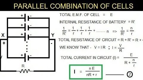 PARALLEL COMBINATION OF CELLS