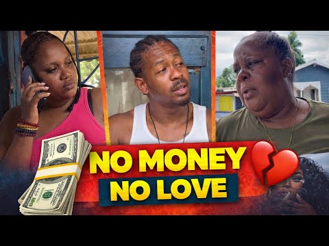 NO MONEY NO LOVE// NEW JAMAICAN MOVIE// TIA FILMS