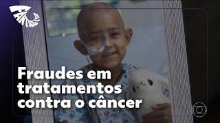 Fantástico: A investigação sobre falsificação de remédios contra o câncer e fraude em licitações