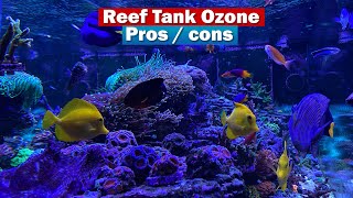 Ozone Saltwater Aquarium Reef Tank  Pro /Cons and crystal clear water!