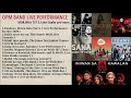OPM BAND Live Performance | HQ Audio