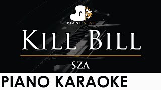 SZA - Kill Bill - Piano Karaoke Instrumental Cover with Lyrics