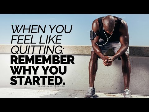 when-you-feel-like-quitting:-remember-why-you-started!---motivational-speech