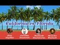 Калифорния vs Флорида: Сравнение жизни #2