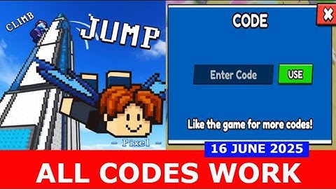 *ALL CODES*🧗Climb and Jump Tower[pixel world] ROBLOX | JUNE 16, 2025