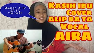 KASIH IBU - Alip Ba Ta Gitar Cover (Fingerstyle)